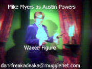 Mike Myers as Austin Powers in Austin Powers Flics