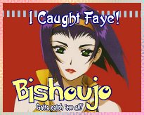I Caught Faye