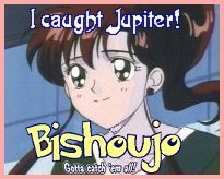 I Caught Lita. I Caught Jupiter.