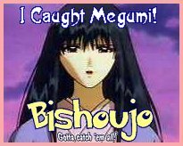 I Caught Megumi