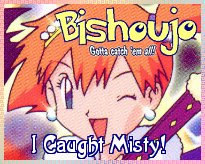 I Caught Misty