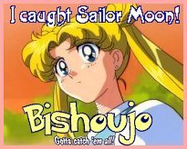 I Caught Serena. I Caught Sailor Moon.